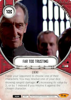 Far Too Trusting